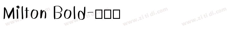 Milton Bold字体转换